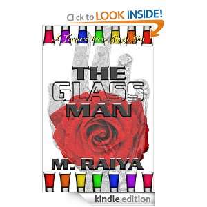 The Glass Man M. Raiya  Kindle Store