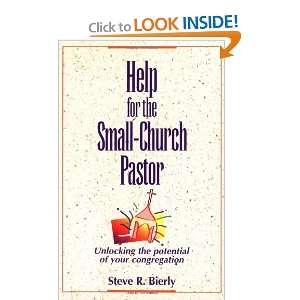  Help for the Small Church Pastor (9780310499510) Steve R 
