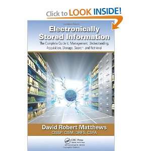  Electronically Stored Information The Complete Guide to 