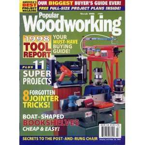  Popular Woodworking, March 1998, Volume 18, Number 1 