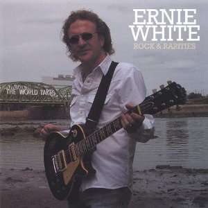  Rock & Rarities Ernie White Music