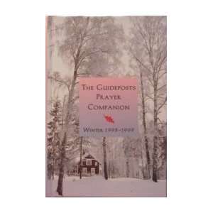   Guideposts Prayer Companion   Winter 1998   1999 Guideposts Books
