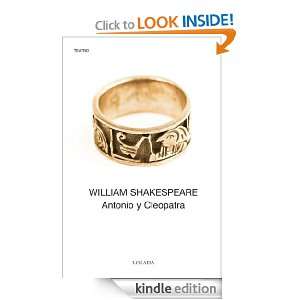 Antonio y Cleopatra (Spanish Edition) William Shakespeare, Pablo 