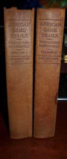   Roosevelt SIGNED 1st LIMITED EDITION African Game Trails 2 VOLUMES