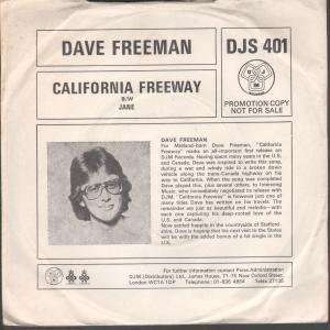  CALIFORNIA FREEWAY 7 INCH (7 VINYL 45) UK DJM 1975 DAVE 