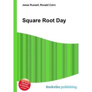  Square Root Day Ronald Cohn Jesse Russell Books