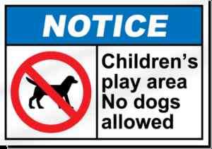 Childrens Play Area No Dogs Allowed Notice Sign  