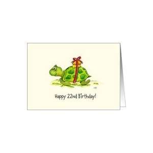  22nd Birthday   Humorous, Cute Turtle with Gift on Back 