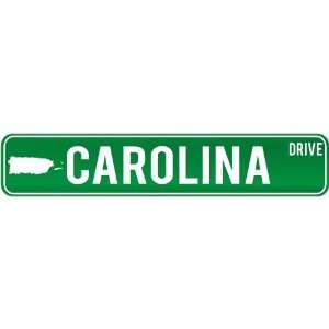  New  Carolina Drive   Sign / Signs  Puerto Rico Street 