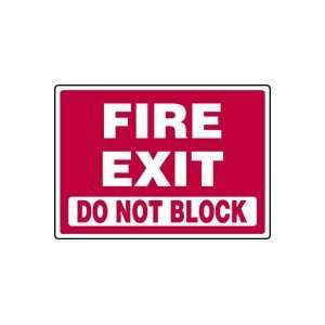  FIRE EXIT DO NOT BLOCK Sign   10 x 14 Plastic