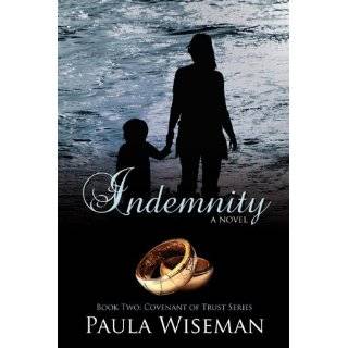    Book Two Covenant of Trust Series by Paula Wiseman (Apr 15, 2011