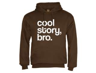 Cool Story Bro Hoodie jersey Shore block Tell it Again Sarcastic funny 