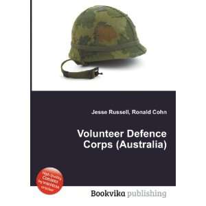 Volunteer Defence Corps (Australia) Ronald Cohn Jesse Russell  