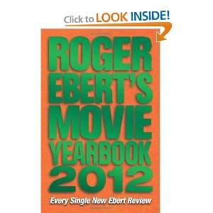  Roger Eberts Movie Yearbook 2012 [Paperback] Roger Ebert Books