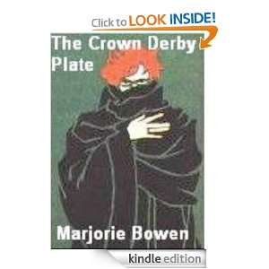 The Crown Derby Plate Marjorie Bowen  Kindle Store