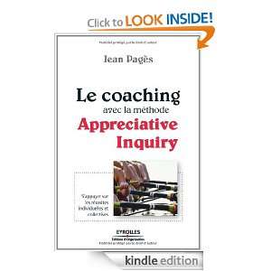 Le coaching avec la méthode Appreciative Inquiry (French Edition 