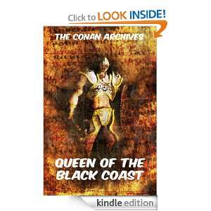 Queen Of The Black Coast (Annotated Edition) (The Conan Archives 