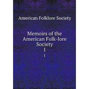   of the American Folk lore Society American Folklore Society Books