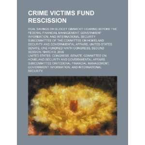  Crime Victims Fund rescission real savings or budget 