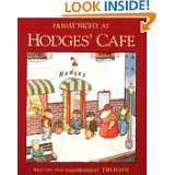 Friday Night at Hodges Cafe (Sandpiper Houghton Mifflin Books) by Tim 