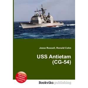  USS Antietam (CG 54) Ronald Cohn Jesse Russell Books