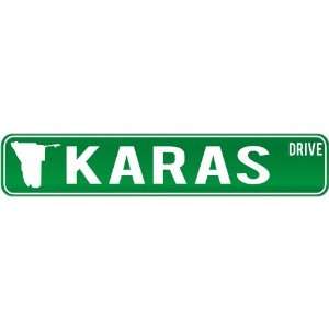 New  Karas Drive   Sign / Signs  Namibia Street Sign City  