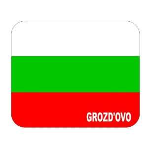  Bulgaria, Grozdovo Mouse Pad 