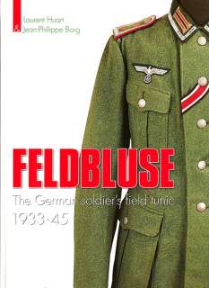 FELDBLUSE GERMAN FIELD TUNIC 1933 45 WW2 REFERENCE BOOK  