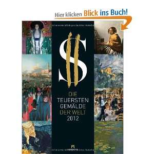 Die teuersten Gemälde der Welt 2012  Bücher