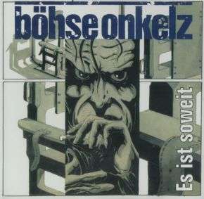Böhse Onkelz   Es ist soweit   digitally remastered   CD 2001  