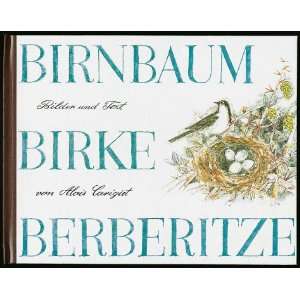 Birnbaum, Birke, Berberitze  Alois Carigiet Bücher