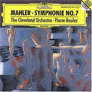Symphonie No. 7 Gustav Mahler, Pierre Boulez, Clo  Musik
