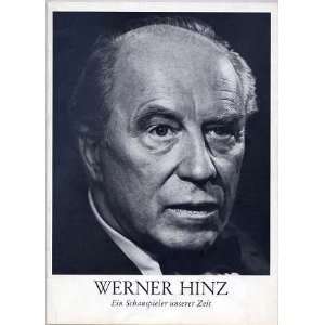 Werner Hinz. Ein Schauspieler unserer Zeit  Rene Drommert 