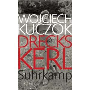   .de Wojciech Kuczok, Gabriele Leupold, Dorota Stroinska Bücher