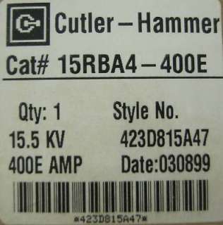 Cutler Hammer 400A 15.5kV Expulsion Fuse Refill 15RBA4 400E NIB  