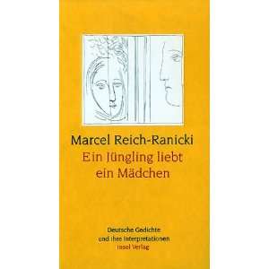   und ihre Interpretationen  Marcel Reich Ranicki Bücher