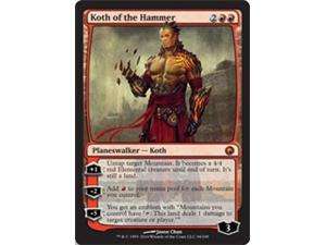 Koth of the Hammer (Planeswalker)   Scars of Mirrodin   Mythic Rare 