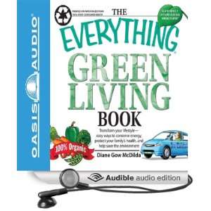 The Everything Green Living Book Transform Your Lifestyle   Easy Ways 