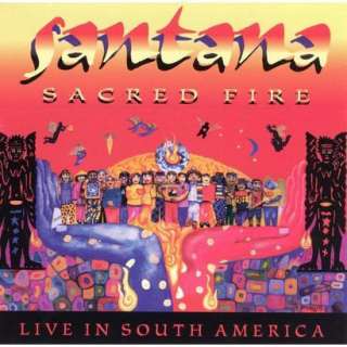 Sacred Fire Santana Live in South America.Opens in a new window