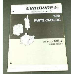   73 EVINRUDE 135 Starflite Boat Motor PARTS Catalog 