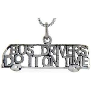 Sterling Silver Bus Drivers do it on Time Talking Pendant, 1 in. (25mm 