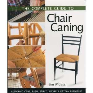   Publishing The Complete Guide To Chair Caning 
