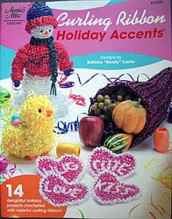 CURLING RIBBON HOLIDAY Crochet with Ribbon Project Book  