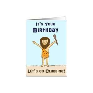  Caveman Clubbing Humorous Birthday Card Card Health 