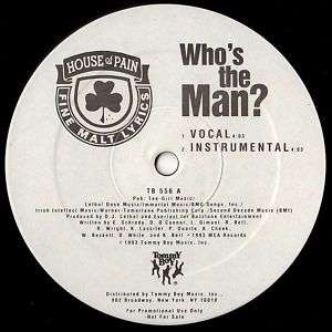 1993   House Of Pain   Whos The Man   PROMO DJ MUGGS  