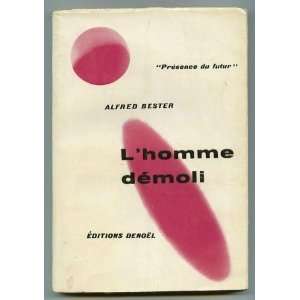  Lhomme démoli Alfred BESTER Books