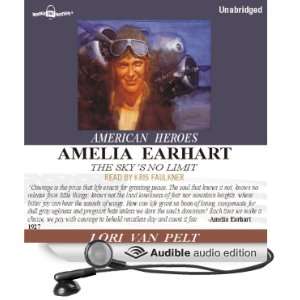 Amelia Earhart The Skys No Limit