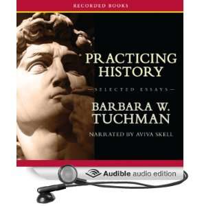   Essays (Audible Audio Edition) Barbara Tuchman, Aviva Skell Books