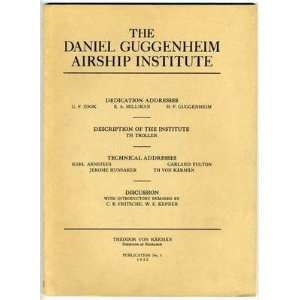 Daniel Guggenheim Airship Institute Publications 1 2 and 3 1933  1935