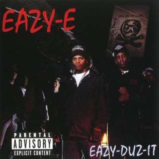    Eazy Duz  It/5150 Home 4 Tha Sick (World) (Explicit) Eazy E